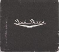 Slick Shoes [2002] von Slick Shoes