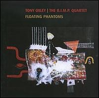 Floating Phantoms von Tony Oxley