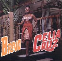 Bravo Celia Cruz von Celia Cruz