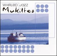 Mukilteo von Whirled Jazz