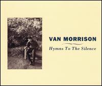 Hymns to the Silence von Van Morrison