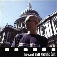 Catholic Guilt von Edward Ball