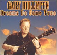 Dreams Do Come True von Gary Hullette