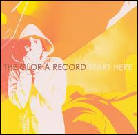 Start Here von The Gloria Record