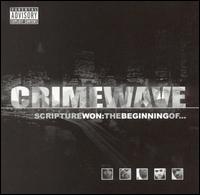 Scripture Won: The Beginning Of... von Crimewave