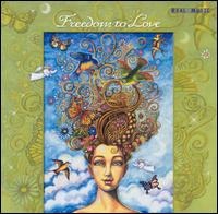 Freedom to Love von Various Artists