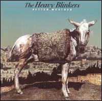 Better Weather von The Heavy Blinkers