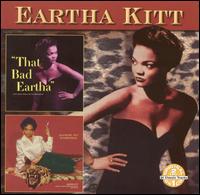 That Bad Eartha/Down to Eartha von Eartha Kitt