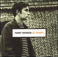 Phare von Yann Tiersen