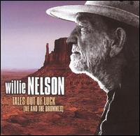 Tales Out of Luck von Willie Nelson