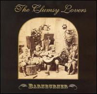 Barnburner von The Clumsy Lovers