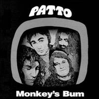 Monkey's Bum von Patto