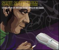 Soul Spectrum: Radio Sessions von Greg Edwards