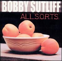 Allsorts von Bobby Sutliff