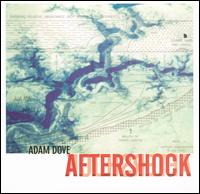 Aftershock von Adam Dove