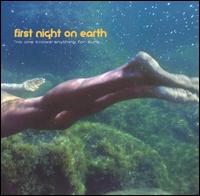 No One Knows Anything for Sure von First Night on Earth