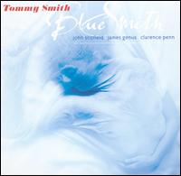 Blue Smith von Tommy Smith