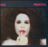 Profana von Gal Costa