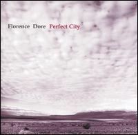 Perfect City von Florence Dore