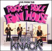 Live From the Rock 'N' Roll Funhouse von The Knack