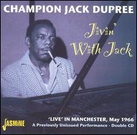 Jivin' with Jack: Live in Manchester, May 1966 von Champion Jack Dupree