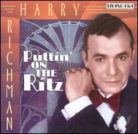 Puttin' on the Ritz von Harry Richman