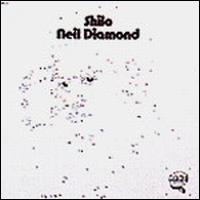 Shilo von Neil Diamond