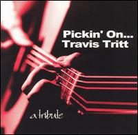 Pickin' on Travis Tritt: A Tribute von Pickin' On