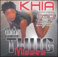 Thug Misses von Khia