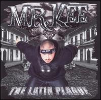 Latin Plague von Mr. Kee