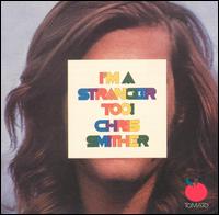 I'm a Stranger Too! von Chris Smither