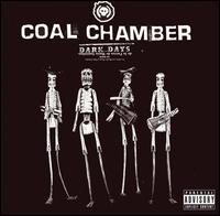 Dark Days von Coal Chamber