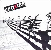 Epoxies von The Epoxies