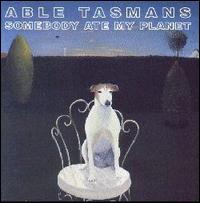 Somebody Ate My Planet von Able Tasmans