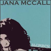 Slumber von Jana McCall