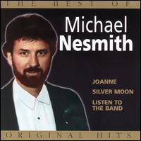 Best of Michael Nesmith: Original Hits von Michael Nesmith