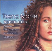 Super Hits von Teena Marie