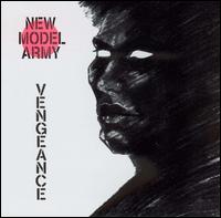 Vengeance: The Independent Story [Abstract] von New Model Army