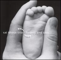 Fingers and Toes von Sai Ghose