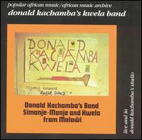 Simanje-Manje & Kwela von Donald Kachamba