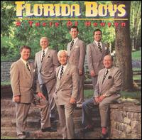 Taste of Heaven von Florida Boys