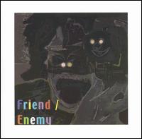 10 Songs von Friend/Enemy