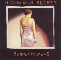 Regretfulness von Hitchcock's Regret