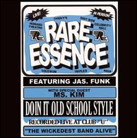 Doin' It Old School Style von Rare Essence