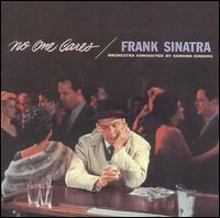 No One Cares von Frank Sinatra