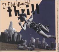 Thrill von Eleni Mandell