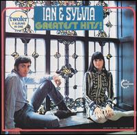 Greatest Hits! von Ian & Sylvia