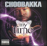 My Time von Choobakka