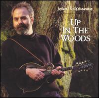 Up in the Woods von John Reischman