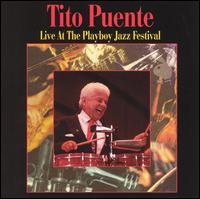 Live at the Playboy Jazz Festival von Tito Puente